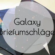 Galaxy Briefumschläge DIY